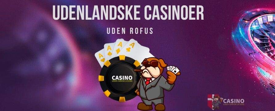 Casinoer Uden ROFUS Din Guide til Spilpraktikker