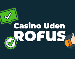 Online Casino Uden om Rufus En Guide til de Bedste Muligheder