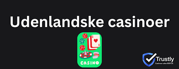Bedste Udenlandske Casinoer - Guiden til Online Spil